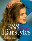 388 Great Hairstyles