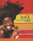 Black Hair: Art, Style, and Culture