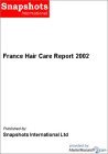 France Hair Care Report 2002 [DOWNLOAD: PDF]