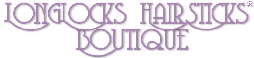 LongLocks HairSticks Boutique: Exquisite Hand Crafted Vintage Crystal Hair Sticks, Hair Accessories and Jewelry Designed for the Uncommon Woman