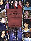 Macrame Hairwraps: A Modern Folk Art