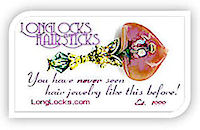 LongLocks HairSticks, exquisite art glass hair jewelry designed and hand crafted for the uncommon woman. Rapunzel never had it so good...